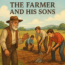 The Farmer and His Sons – Moral Stories for Kids in English